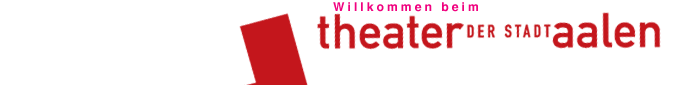 Homepage Theater Aalen betreten